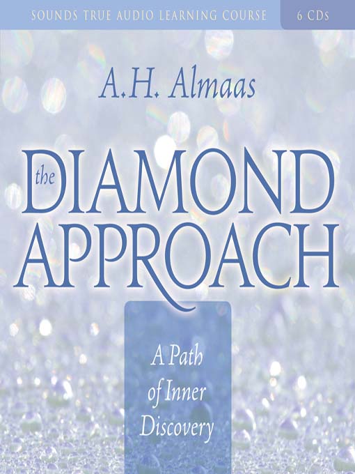 Title details for The Diamond Approach by A. H. Almaas - Available